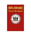 DE-HBK - Delaware Notary Handbook
